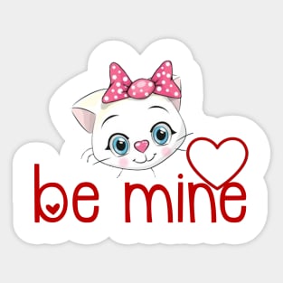 happy valentines be mine Sticker